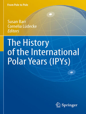 cover image of The History of the International Polar Years (IPYs)